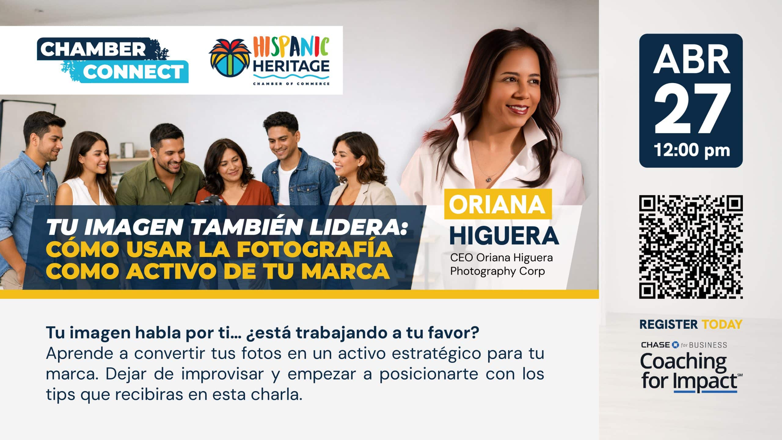 Chamber Connect "Tu Imagen También Lidera: Cómo Usar la Fotografía como Activo de tu Marca"